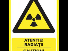 Placuta atentie radiatii caution radiations